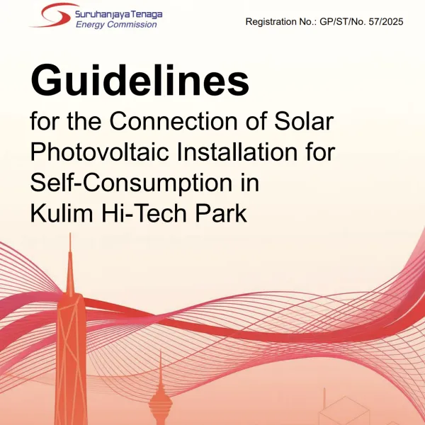 Guidelines For the Connection of Solar Photovoltaic Installation for Self-Consumption in Kulim Hi-Tech Park
